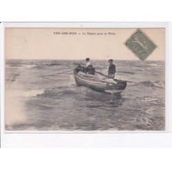 VER-sur-MER: le départ pour la pêche - très bon état