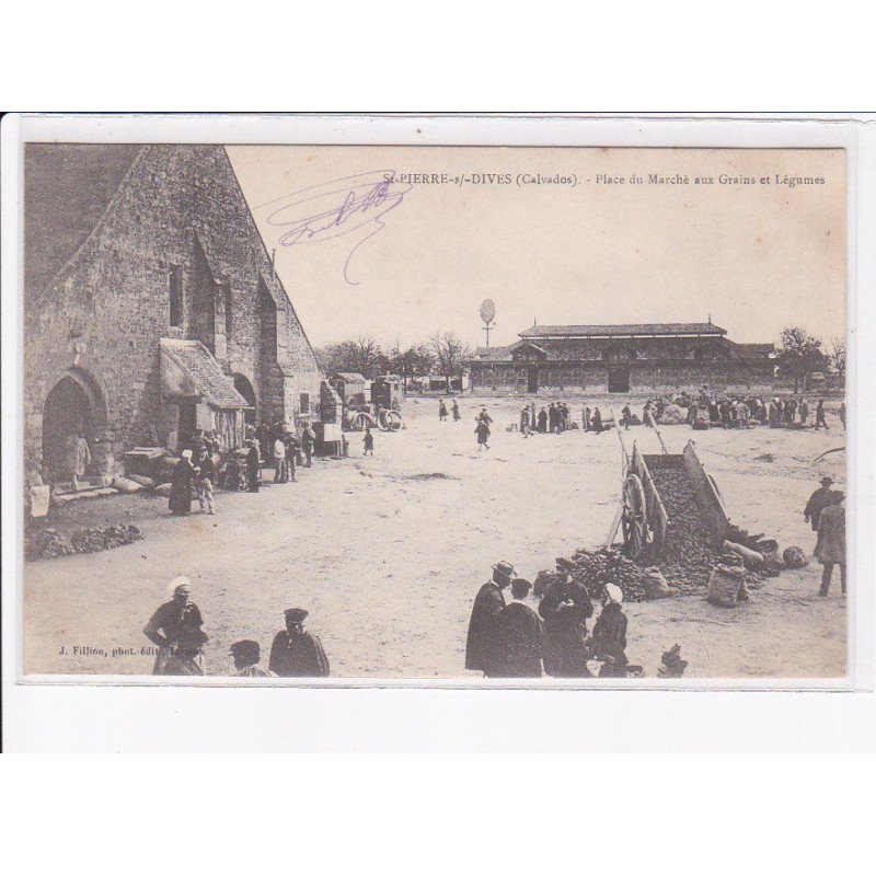 SAINT-PIERRE-sur-DIVES: place du marché aux grains et légumes - très bon état