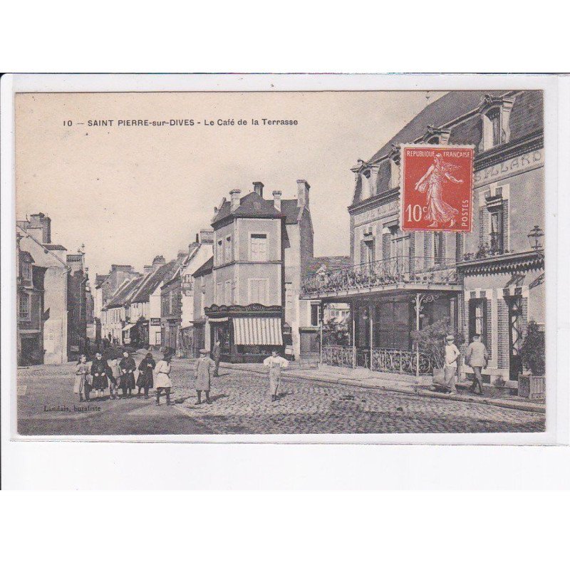 SAINT-PIERRE-sur-DIVES: le café de la terrasse - très bon état
