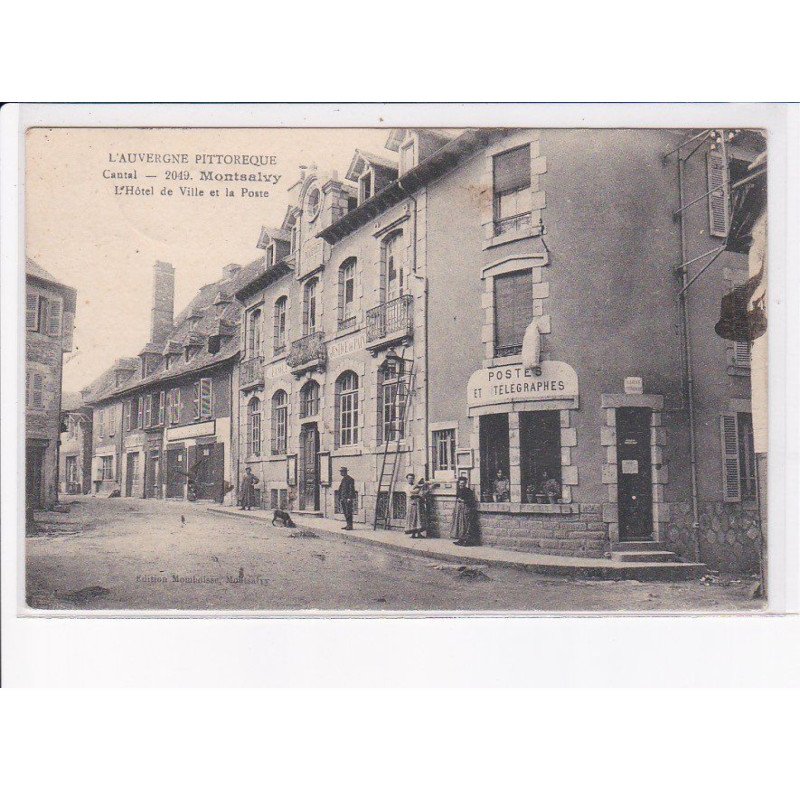MONTSALVY: l'hôtel de ville et la poste - très bon état