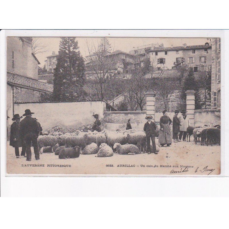 AURILLAC: un coin du marché aux moutons - état