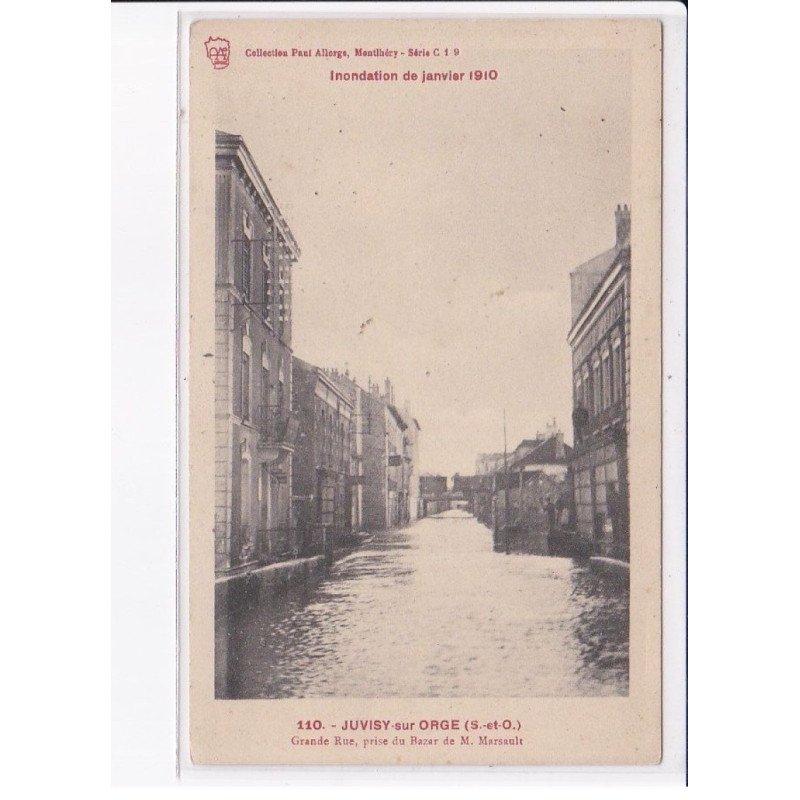 JUVISY-SUR-ORGE: grande rue, prise du bazar de M. Marsault, inondation de janvier 1910 - très bon état