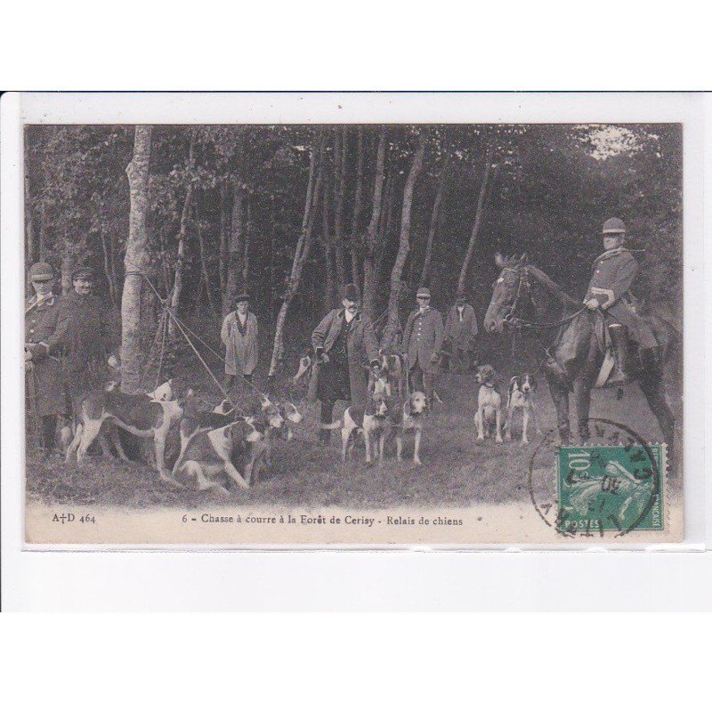 CERISY: chasse à courre à la forêt, relais de chiens - très bon état