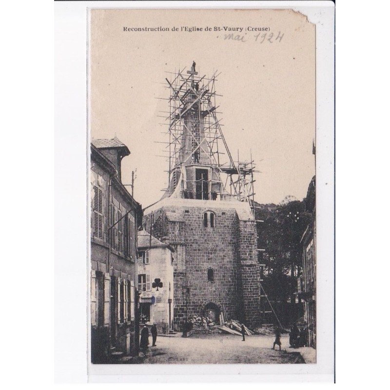 SAINT-VAURY: reconstruction de l'église de saint-vaury - état