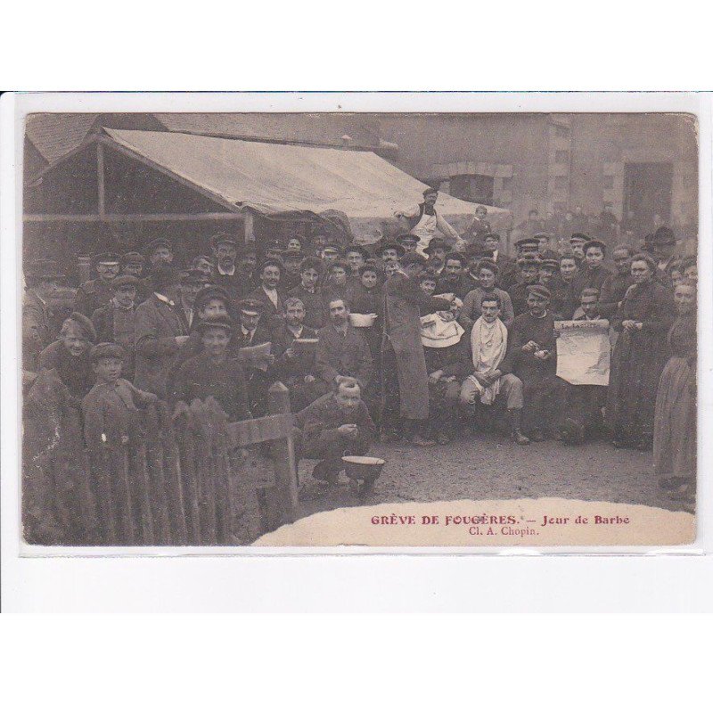 FOUGERES: grève de fougères, jour de barbe - état