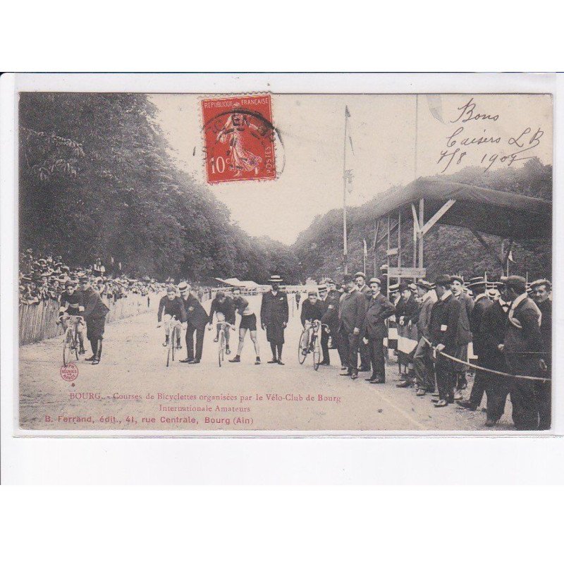 BOURG: courses de bicyclettes organisées par le vélo-club de bourg, internationale amateurs - très bon état