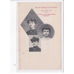 HAUTE-GARONNE: fête de charité des étudiants, cavalcade 1906, la reine et les demoiselles d'honneur - très bon état