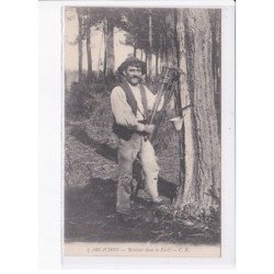 ARCACHON: résinier dans la forêt - très bon état