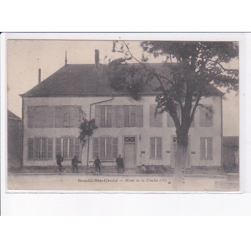 SOUDE-SAINTE-CROIX: hôtel de la cloche d'or - état