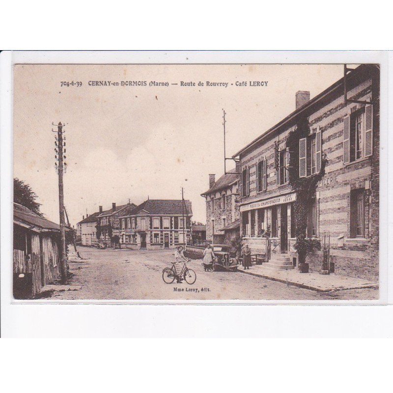 CERNAY-en-DORMOIS: route de rouvroy, café leroy - très bon état
