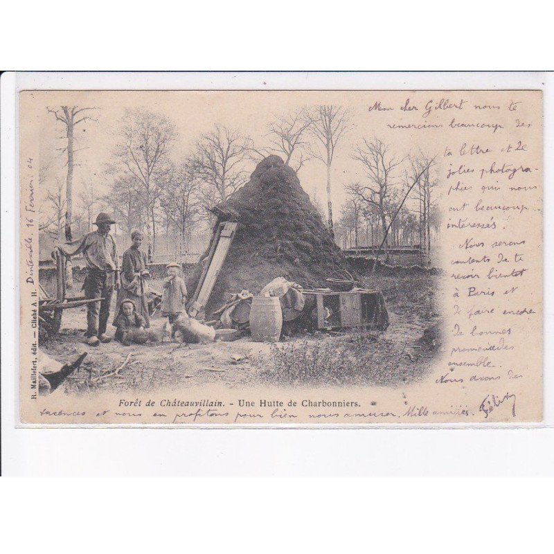 CHÂTEAUVILLAIN: forêt, une hutte de charbonniers - très bon état