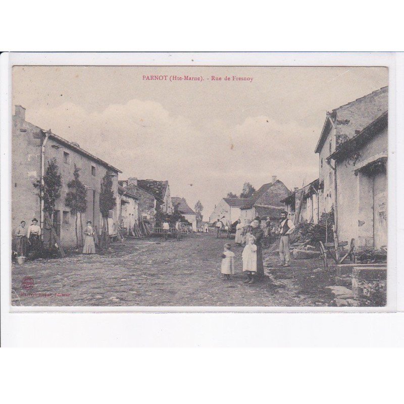 PARNOT: rue de fresnoy - état