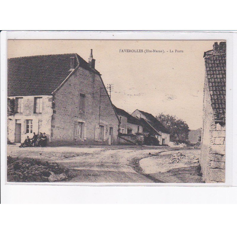 FAVEROLLES: la poste - très bon état