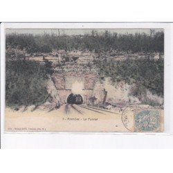 FRONCLE: le tunnel - très bon état