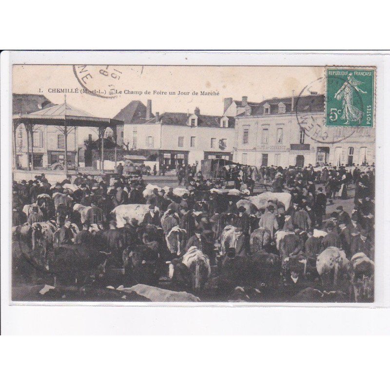 CHEMILLE: le champ de foire un jour de marché - très bon état