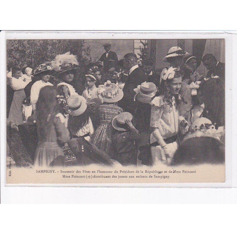 SAMPIGNY: souvenir des fêtes en l'honneur du président et Mme. Poincaré - très bon état