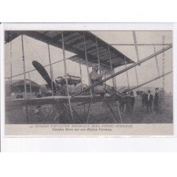 BORDEAUX: semaine d'aviation beau-désert-mérignac, van den born sur son biplan farman - très bon état