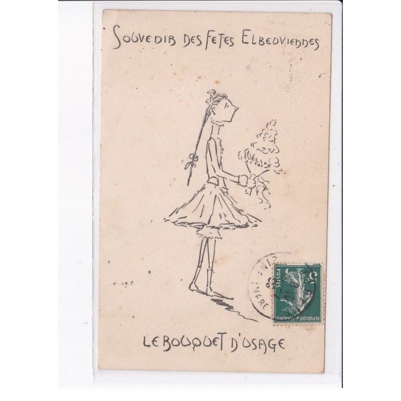 ELBEUF: souvenir des fêtes elbeuviennes, le bouquet d'usage - très bon état