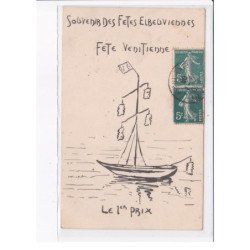 ELBEUF: souvenir des fêtes elbeuviennes fête venitienne, le 1er prix - très bon état