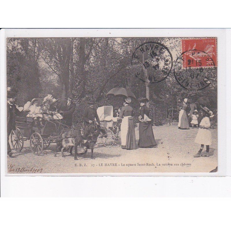 LE HAVRE: le square saint-roch, la voiture aux chèvres - très bon état