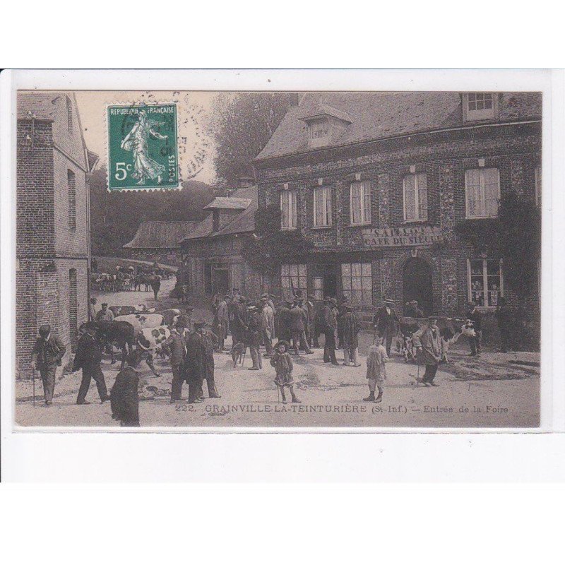 GRAINVILLE-la-TEINTURIERE: entrée de la foire - très bon état