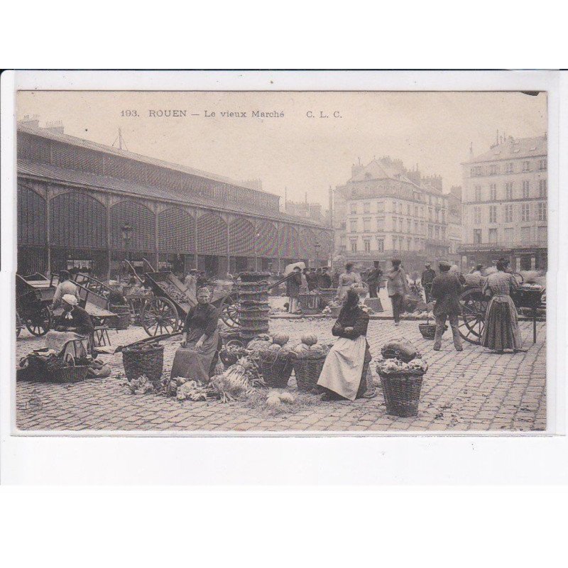 ROUEN: le vieux marché - très bon état