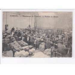 SEMINEL: manufacture de chemises, ateliers de rouen - état