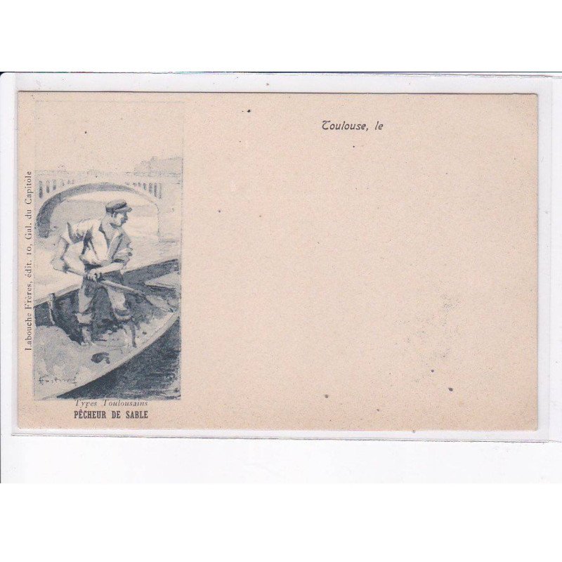 TOULOUSE: pêcheur de sable - très bon état