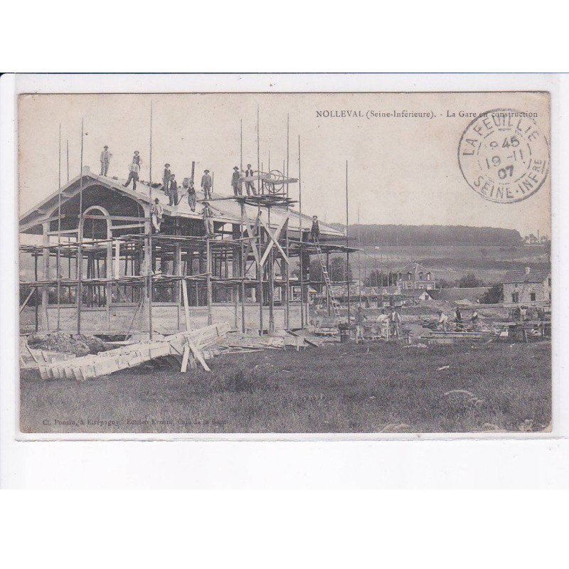 NOLLEVAL: la gare en construction - très bon état