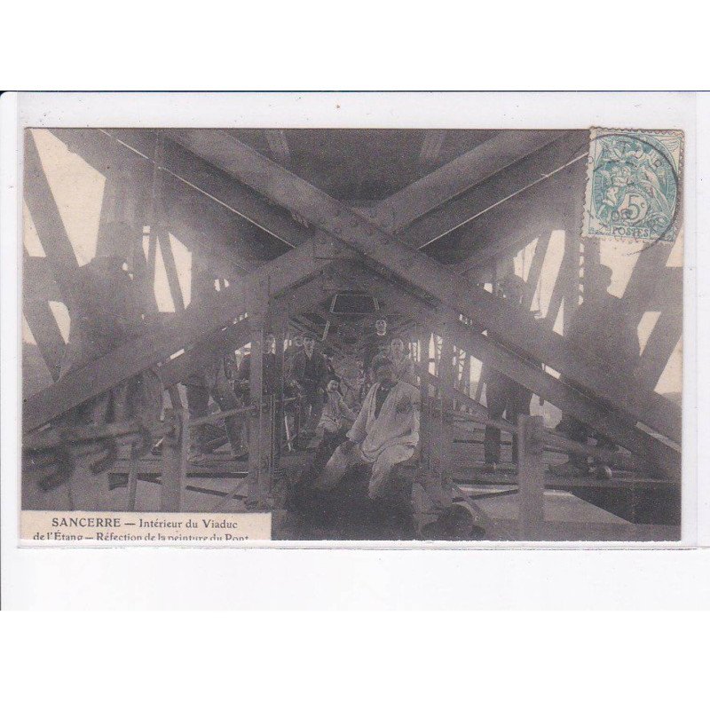 SANCERRE: intérieur du viaduc de l'étang, réfection de la peinture du pont - très bon état