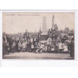 LA GOULAFRIERE: monument aux orts de la grande guerre - très bon état