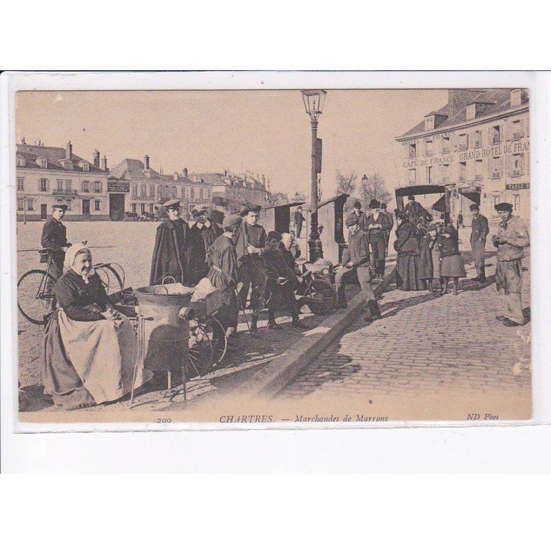 CHATRES: marchandes de marrons - très bon état