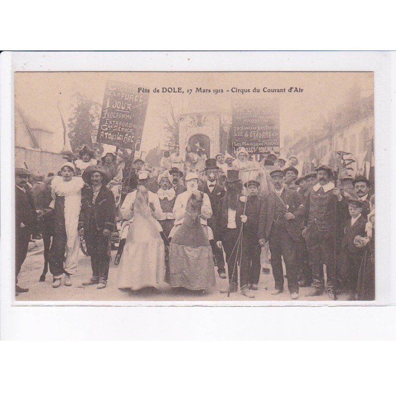 DOLE: fête de dole 1912 cirque du courant d'air - très bon état