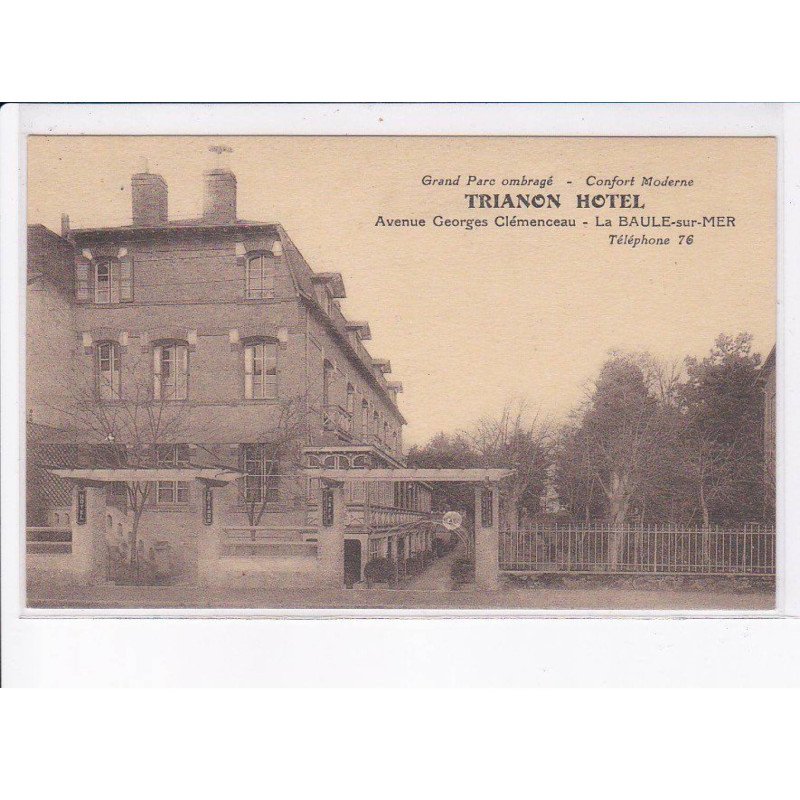 LA BAULE-sur-MER: grand parc ombragé, trianon hôtel - très bon état