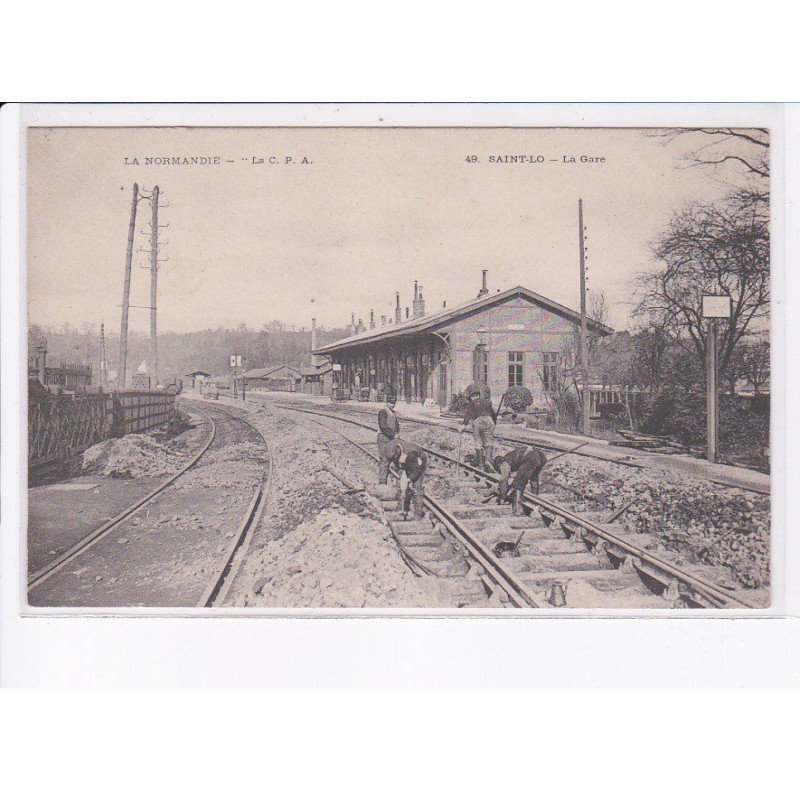 SAINT-LO: la gare - très bon état