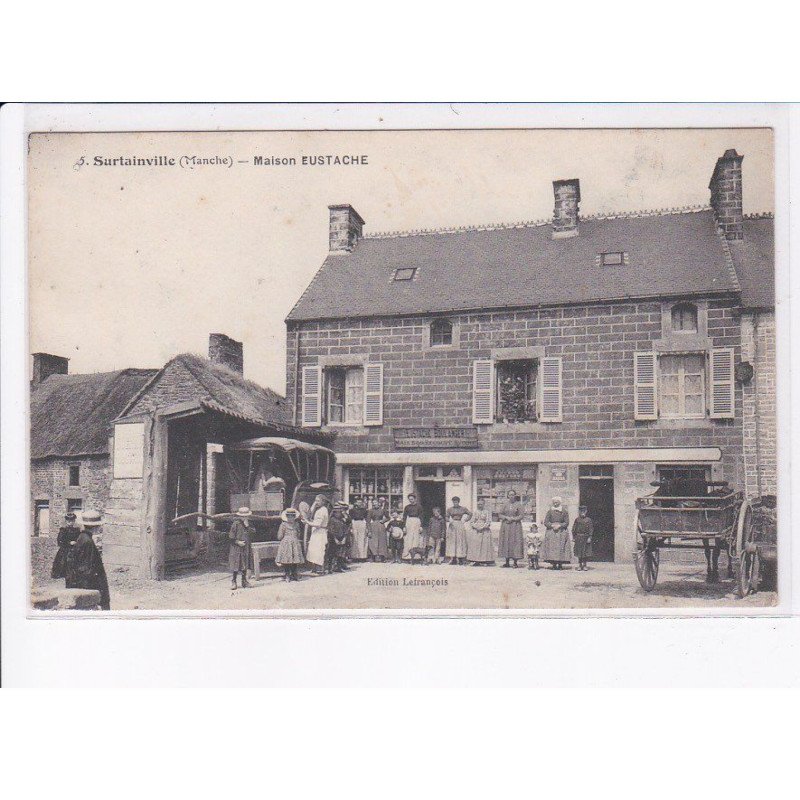 SURTAINVILLE: maison eustache - état