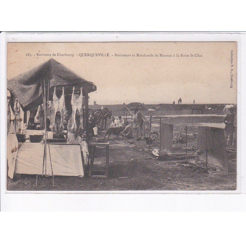 QUERQUEVILLE: rotisseurs et marchands de mouton à la foire saint-cliai, porte-timbre - très bon état