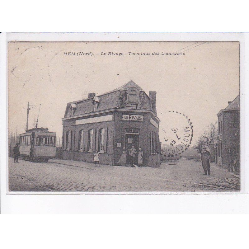 HEM: le rivage, terminus des tramways, au rivage - très bon état