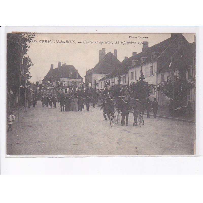 SAINT-GERMAIN-du-BOIS: concours agricole, 22 septembre 1913 - très bon état