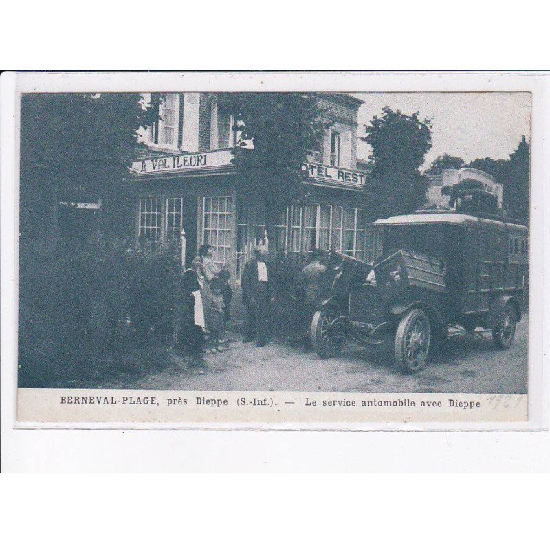 BERNEVAL-PLAGE: le service automobile avec dieppe - état