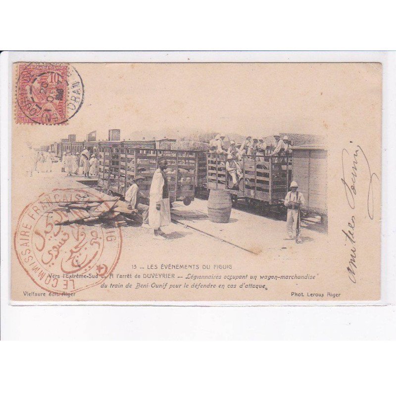 MILITAIRE LEGION ETRANGERE: événements du figuig, à l'arrêt de duveyrier, gare - très bon état