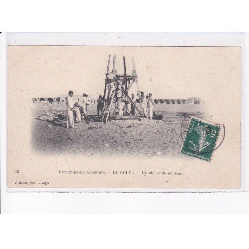 MILITAIRE LEGION ETRANGERE: el-goléa, un atelier de sondage - très bon état