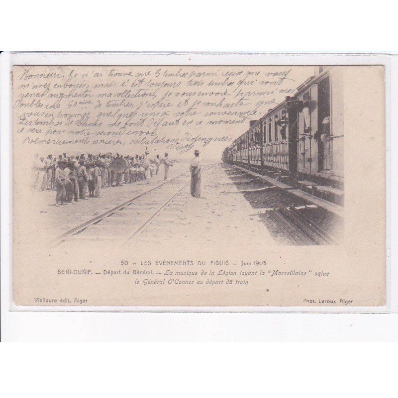 MILITAIRE LEGION ETRANGERE: événements du figuig 1903 beni-ounif, départ du général - très bon état