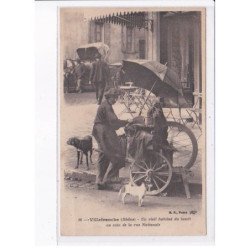 VILLEFRANCHE: un vieil habitué du lundi au coin de la rue nationale (rémouleur) - état