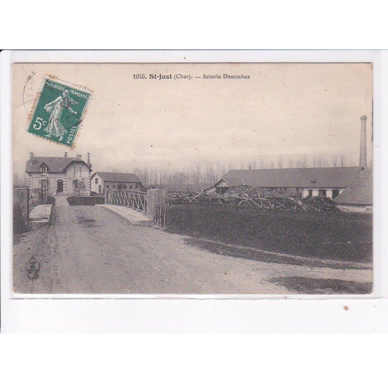 SAINT-JUST: scierie desroches - état