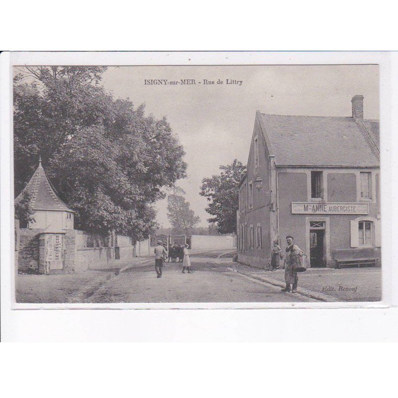ISIGNY-sur-MER: rue de littry - très bon état