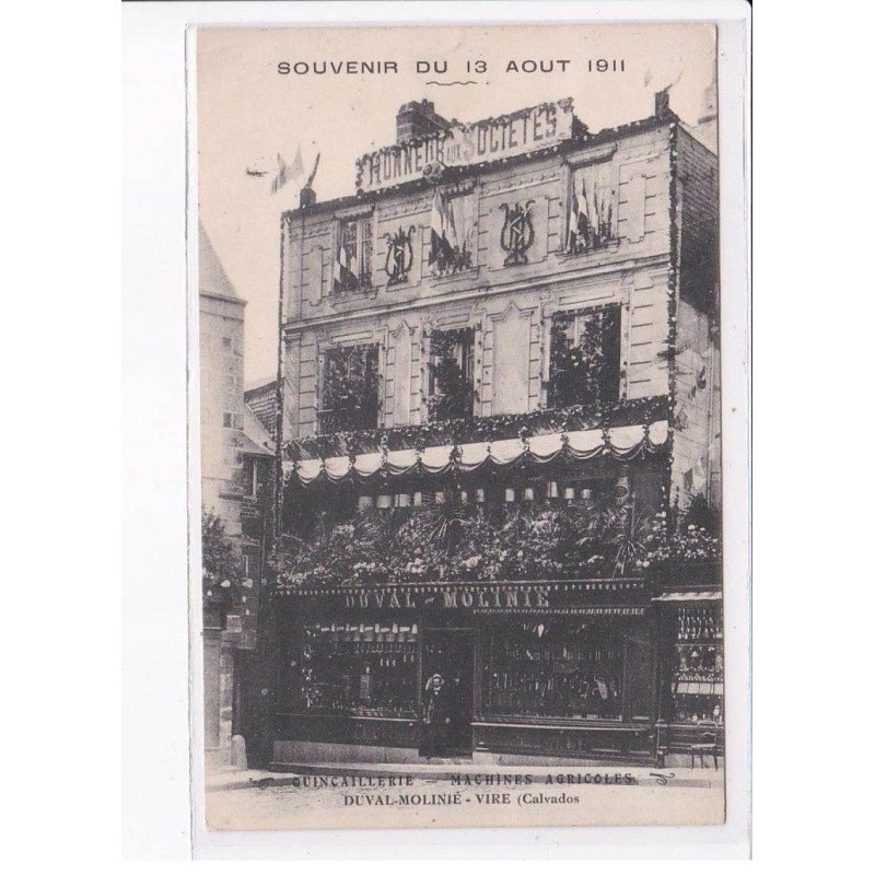 DUVAL-MOLINIE - VIRE: quincaillerie, machines agricoles, souvenir du 13 août 1911 - très bon état