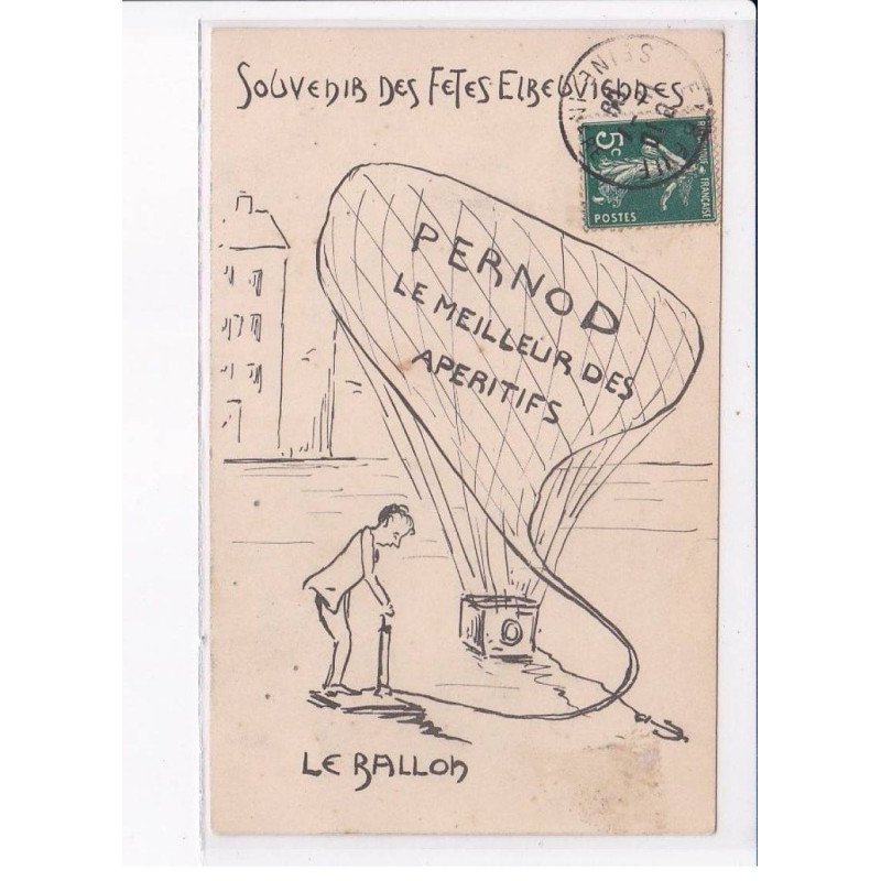 ELBEUF: pernod, ballon, souvenir des fêtes, le meilleur des apéritifs - état
