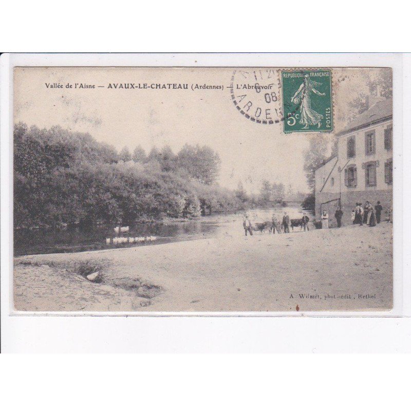 AVAUX-le-CHATEAU: l'abreuvoir - très bon état