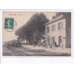 MATHAUX: la gare - très bon état